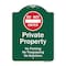 Signmission Private Property No Parking Trespassing Or Solicitors W/ Do Not Enter Alum, 24" x 18", GW-1824-9915 A-DES-GW-1824-9915 - alternate 1